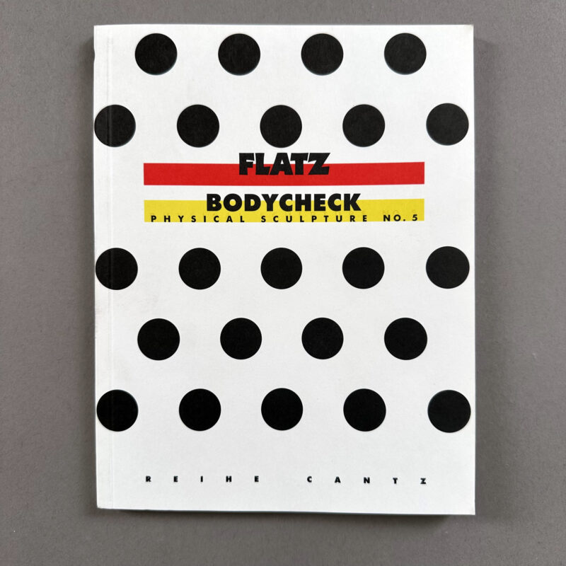 FLATZ Bodycheck - Physical Sculptures No.5